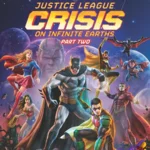 正义联盟：无限地球危机(下) Justice League: Crisis on Infinite Earths - Part Two (2024)